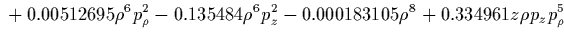 $\displaystyle {}
-0.0377604 z^4 p_\rho^4
-0.0755208 z^4 \rho^2 p_\rho^2
-0.0377604 z^4 \rho^4
-0.000575066 p_\rho^{10} <tex2html_comment_mark>1827$