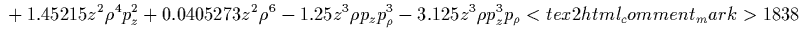 $\displaystyle {}
-0.17334 z^4 \rho^4 p_\rho^2
-0.0577799 z^4 \rho^6
+0.0269531 z^6 p_\rho^4
+0.0539063 z^6 \rho^2 p_\rho^2$
