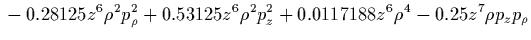 $\displaystyle {}
-0.25 z^2 p_\rho^2
+0.25 z^2 \rho^2
+0.0146484 p_\rho^6
+0.128906 p_z^2 p_\rho^4$