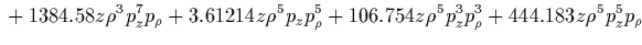 $\displaystyle {}
+0.59668 z \rho^5 p_z p_\rho
-0.16748 z^2 p_\rho^6
-1.5791 z^2 p_z^2 p_\rho^4
-2.46094 z^2 p_z^4 p_\rho^2$