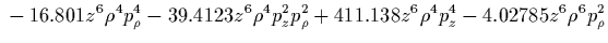 $\displaystyle {}
+693.361 \rho^2 p_z^{10} p_\rho^2
-8936.71 \rho^2 p_z^{12}
+0.0211435 \rho^4 p_\rho^{10}
+0.819332 \rho^4 p_z^2 p_\rho^8$