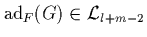 $\mbox{\rm ad}_F(G)\in\L _{l+m-2}$