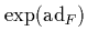 $\exp(\mbox{\rm ad}_F)$