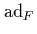 $\mbox{\rm ad}_F$