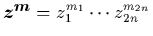 ${\mbox{\protect\boldmath$z$}}^{\mbox{\protect\footnotesize\protect\boldmath$m$}}=z_1^{m_1}\cdots z_{2n}^{m_{2n}}$