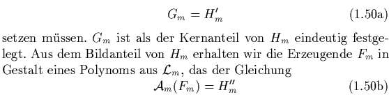 \begin{subequations}
\begin{equation}
G_m = H_m'
\end{equation} setzen m\uml ...
...ung
\begin{equation}
{\cal A}_m(F_m) = H_m''
\end{equation}\end{subequations}