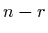 $n-r$