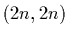 $(2n,2n)$