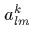 $a_{lm}^k$