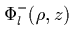 $\Phi_l^-(\rho,z)$