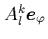 $A_l^k{\mbox{\protect\boldmath$e$}}_\varphi$