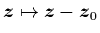 ${\mbox{\protect\boldmath$z$}}\mapsto{\mbox{\protect\boldmath$z$}}-{\mbox{\protect\boldmath$z$}}_0$