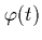 $\varphi(t)$