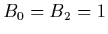 $B_0=B_2=1$