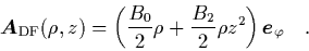 \begin{displaymath}
\quad
{\mbox{\protect\boldmath$A$}}_{\rm DF}(\rho,z) =
\l...
...}\rho z^2
\right){\mbox{\protect\boldmath$e$}}_\varphi \quad.
\end{displaymath}