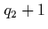 $q_2+1$