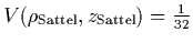 $V(\rho_{\rm Sattel},z_{\rm Sattel})=\frac{1}{32}$