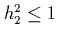 $h_2^2\leq 1$