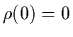 $\rho(0)=0$