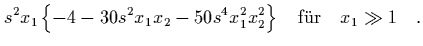 $\displaystyle -4s^2x_1+2s^2x_2-30s^4x_1^2x_2+5s^4x_1x_2^2
-50s^6x_1^3x_2^2$