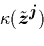 \begin{displaymath}
j_{2\nu-1} \frac{\tilde{z}_{2\nu}}{\tilde{z}_{2\nu-1}}\tild...
...dmath$z$}}}^{\mbox{\protect\footnotesize\protect\boldmath$l$}}
\end{displaymath}