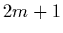 $2m+1$
