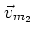 $\vec{v}_{m_2}$