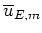 $\overline{u}_{E,m}$