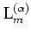 ${\mbox{L}}_m^{(\alpha)}$