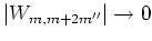 $\vert W_{m,m+2m''}\vert \to 0$