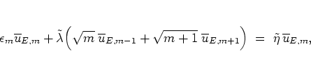 \begin{displaymath}
\epsilon_m \overline{u}_{E,m} +
\tilde{\lambda} \Big(
\sq...
...u}_{E,m+1}
\Big)
\; = \; \tilde{\eta} \, \overline{u}_{E,m},
\end{displaymath}
