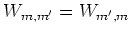 $W_{m,m'}=W_{m',m}$