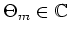 $\Theta_m\in\mathbb{C}$