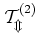 $\cal{T}_m^{\rm (2)}$