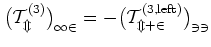 $\big(\cal{T}_m^{\rm (3)}\big)_{12}=-\big(\cal{T}_{m+2}^{\rm (3,left)}\big)_{33}$