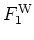 $F_1^{\rm W}$
