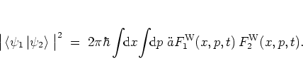 \begin{displaymath}
\big\vert \left< \psi_1 \left\vert \psi_2 \right> \right. \...
...!\! {\mbox{d}}p\; 
F_1^{\rm W}(x,p,t) \, F_2^{\rm W}(x,p,t).
\end{displaymath}