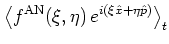 $\displaystyle \left< f^{\rm AN}(\xi,\eta) \, e^{i(\xi{\hat{x}}+\eta{\hat{p}})} \right>_t$