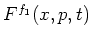 $F^{f_1}(x,p,t)$