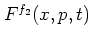 $F^{f_2}(x,p,t)$