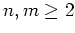$n,m\geq 2$