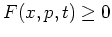 $F(x,p,t)\geq 0$