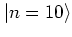 $\left\vert n=10 \right>$