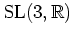 $\mbox{SL}(3,\mathbb{R})$