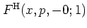 $F^{\rm H}(x,p,-0;1)$