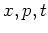 $x,p,t$