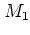 $M_1$