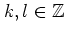 $k,l\in\mathbb{Z}$