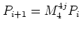 $P_{i+1}=M_4^{4j}P_i$
