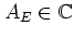 $A_E\in\mathbb{C}$